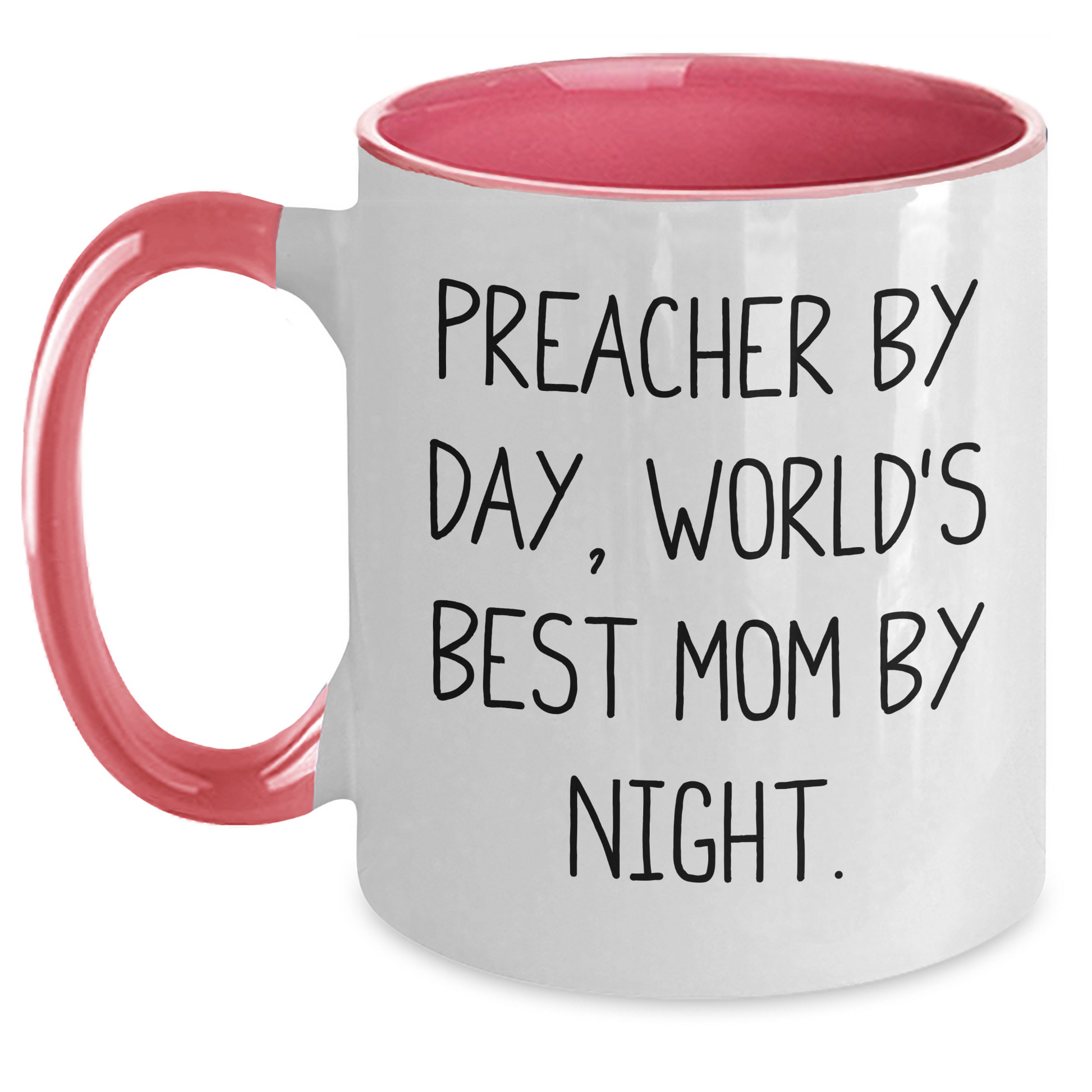 Preacher Gifts Funny Quote Two Tone Coffee Mug for Graduation - Gifts from Men, Gifts for Preacher - Main