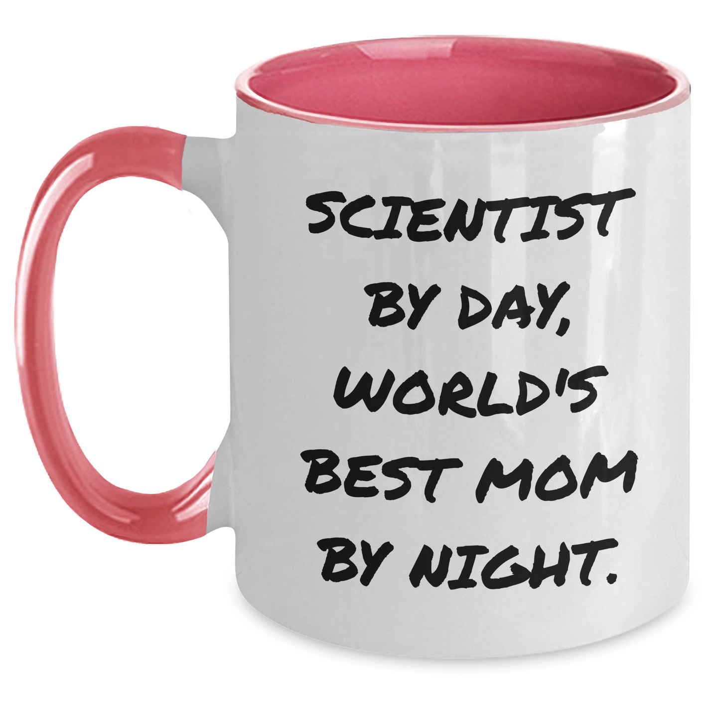 Funny Scientist Gifts - 'Scientist By Day, World's Best Mom By Night.' Two Tone Coffee Mug for Father's Day, Gifts from Mom - Main