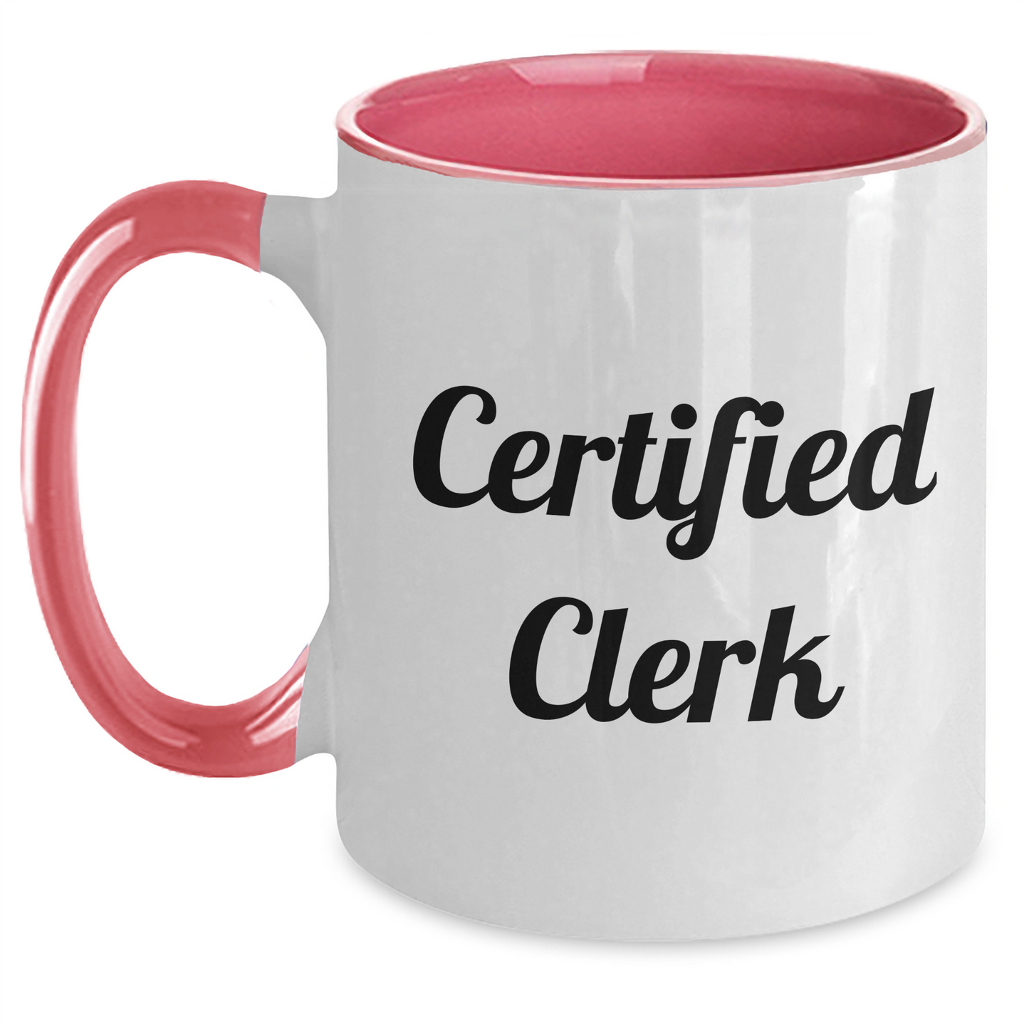 Funny Clerk Gifts from Friends and Family, Gifts for Clerks on Father's Day, Two Tone Coffee Mug, 'Certified Clerk' Quote - Main