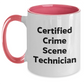 Funny Crime Scene Technician Gifts - 'Certified Crime Scene Technician' Two Tone Coffee Mug for Men and Women from Friends and Family on Father's Day - Main