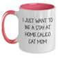 Calico Cat Mom Funny Quote Two Tone Coffee Mug Gifts for Him from Mom on Father's Day - Main