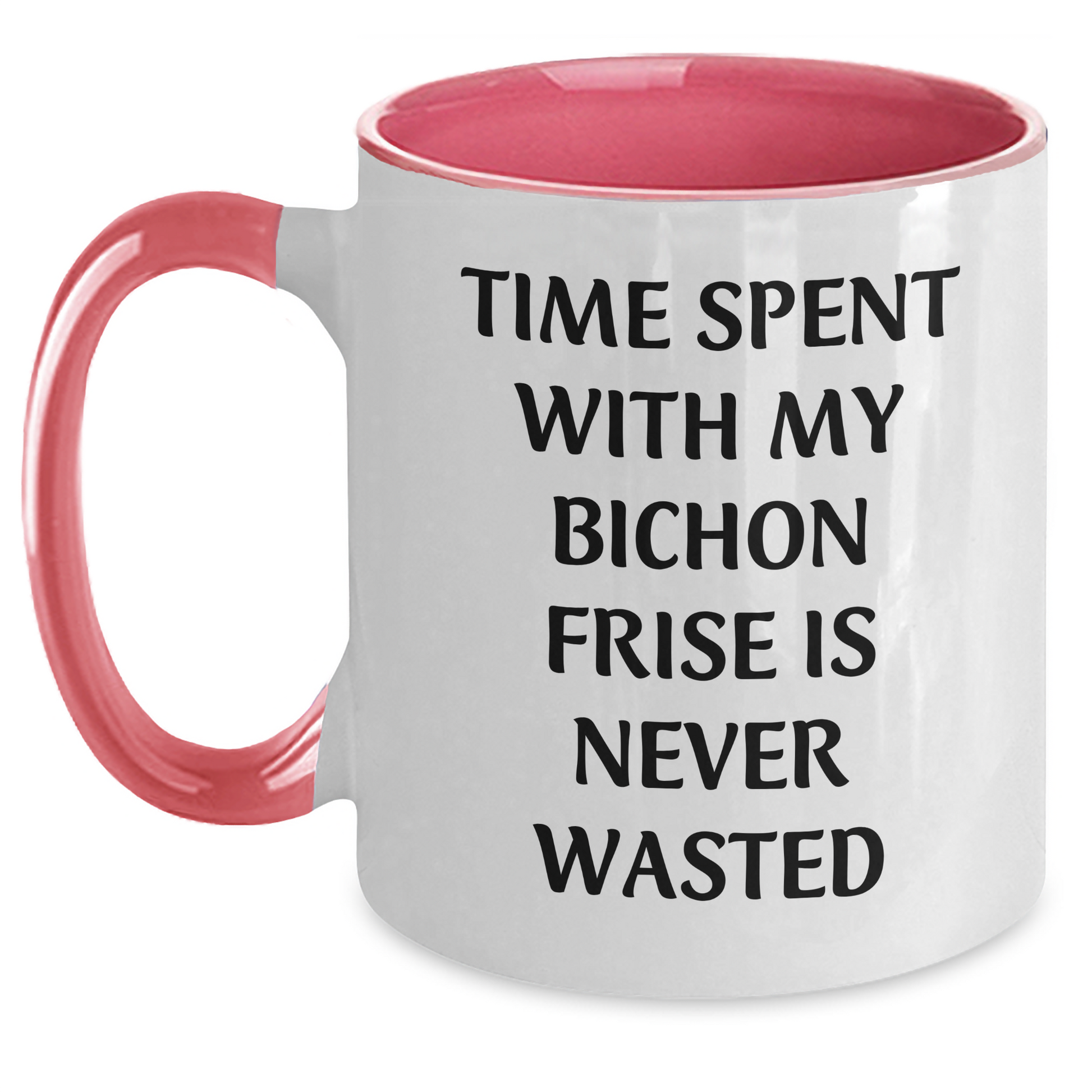 Bichon Frise Dog Lovers Gifts for Him - 'Time Spent With My Bichon Frise Is Never Wasted' Funny Patriotic Two Tone Coffee Mug from Mom, Dad, or Friend - Main