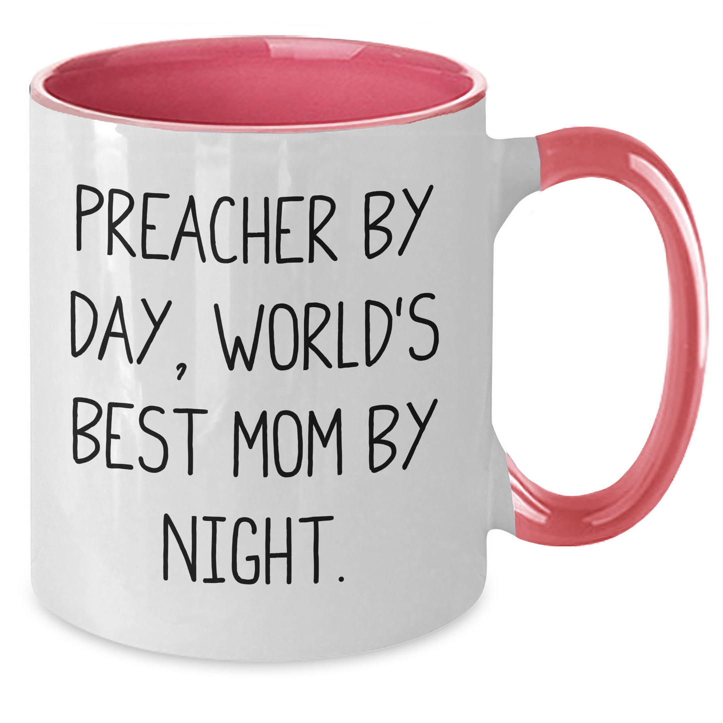 Preacher Gifts Funny Quote Two Tone Coffee Mug for Graduation - Gifts from Men, Gifts for Preacher - Additional