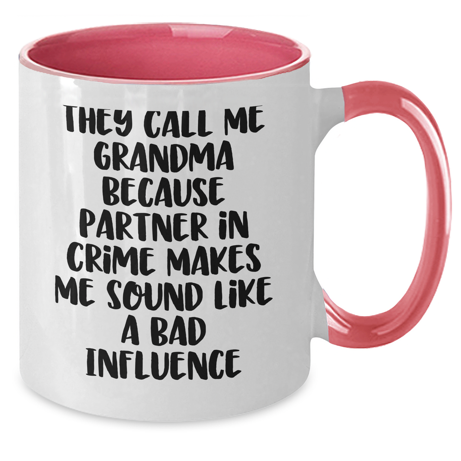 Funny Grandma Gifts from Men to Grandma - Two Tone Coffee Mug with Inspirational Quote, Best Gift for Grandma's Graduation - Additional