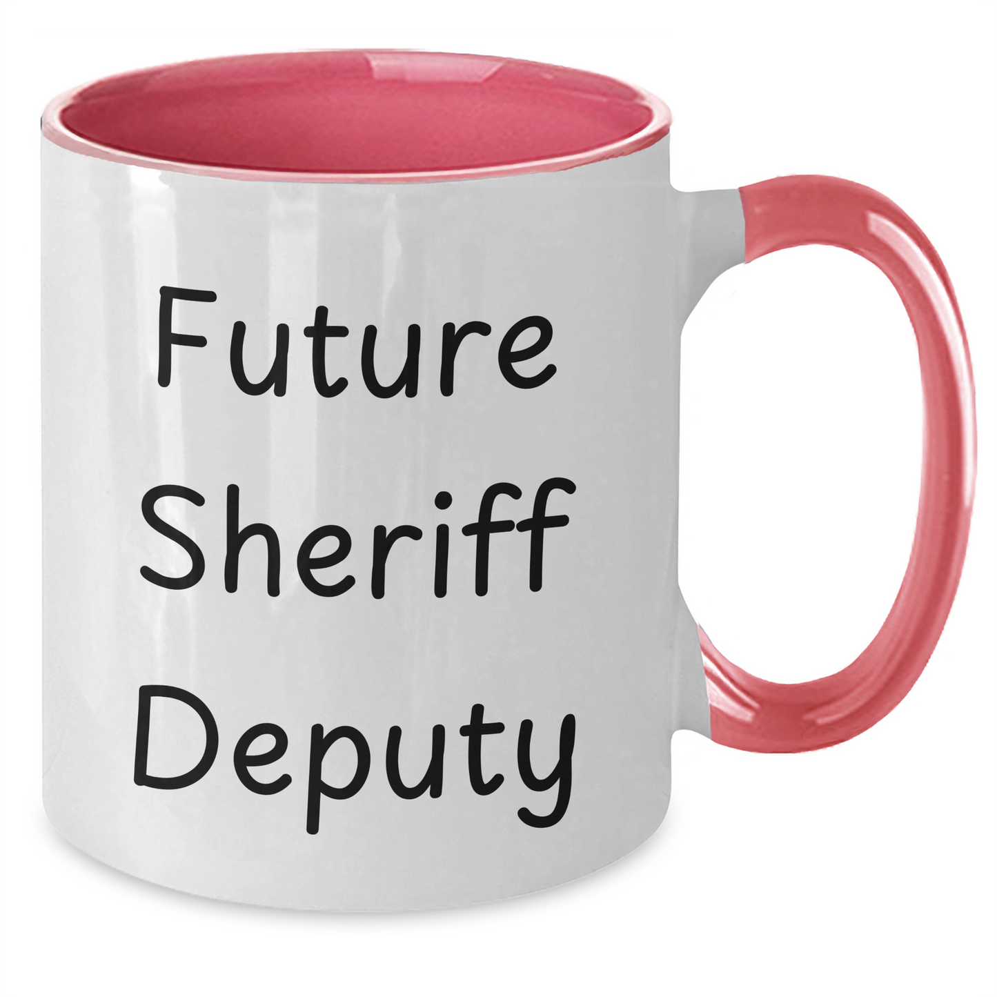Funny Sheriff Deputy Quote Gifts from Friends to Sheriff Deputy, Future Sheriff Deputy Two Tone Coffee Mug, Graduation Unique Gifts - Additional