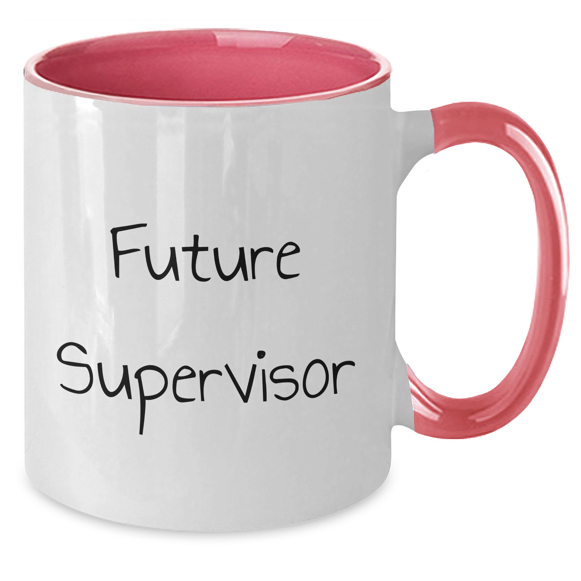 Funny Supervisor Gifts from Friends - 'Future Supervisor' Quote Two Tone Coffee Mug, Graduation Unique Gifts - Additional