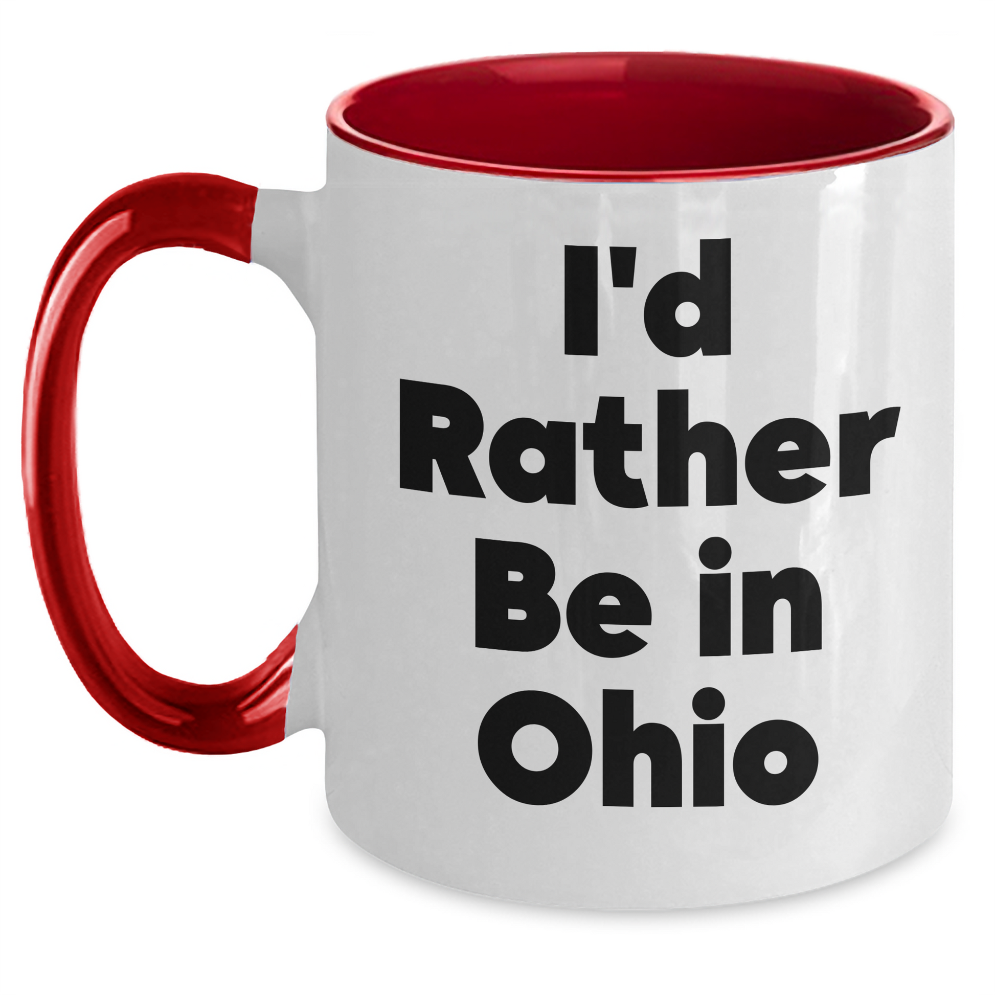 Funny Ohio Gifts for Friends - 'I'd Rather Be In Ohio' Two Tone Coffee Mug, Gifts from Friends and Family for Ohio Enthusiasts, Graduation Unique Gifts - Main