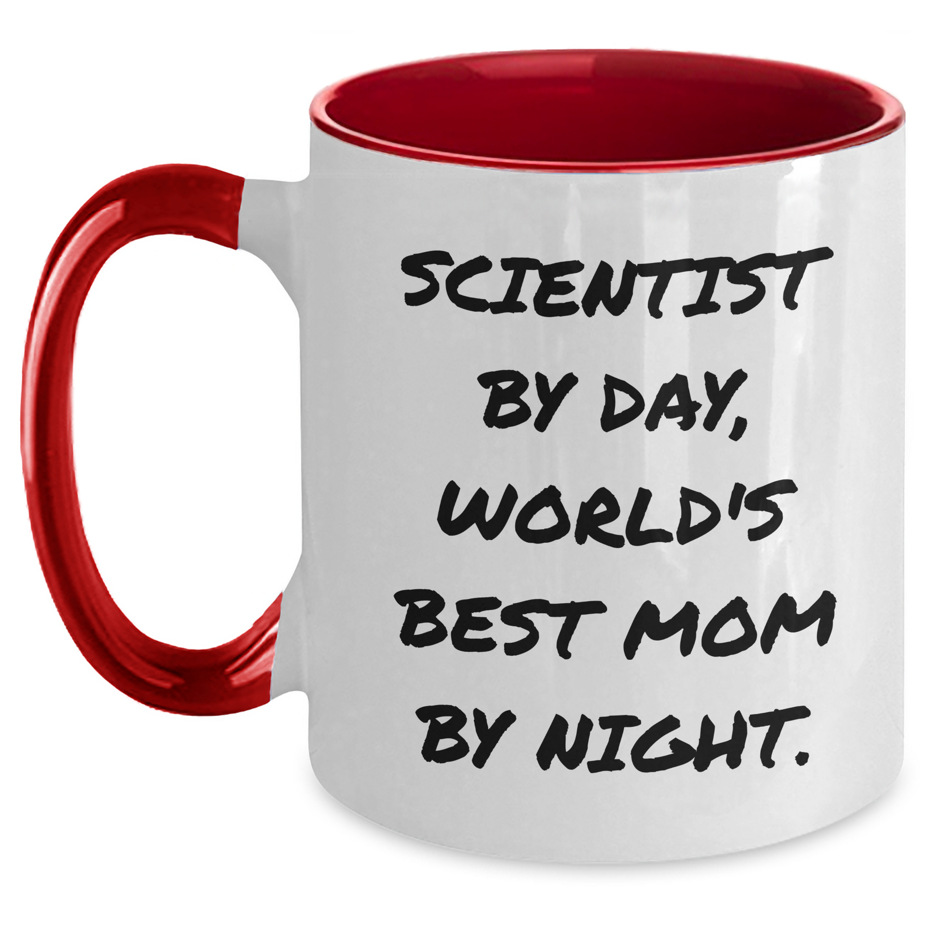 Funny Scientist Gifts - 'Scientist By Day, World's Best Mom By Night.' Two Tone Coffee Mug for Father's Day, Gifts from Mom - Main