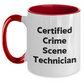 Funny Crime Scene Technician Gifts - 'Certified Crime Scene Technician' Two Tone Coffee Mug for Men and Women from Friends and Family on Father's Day - Main