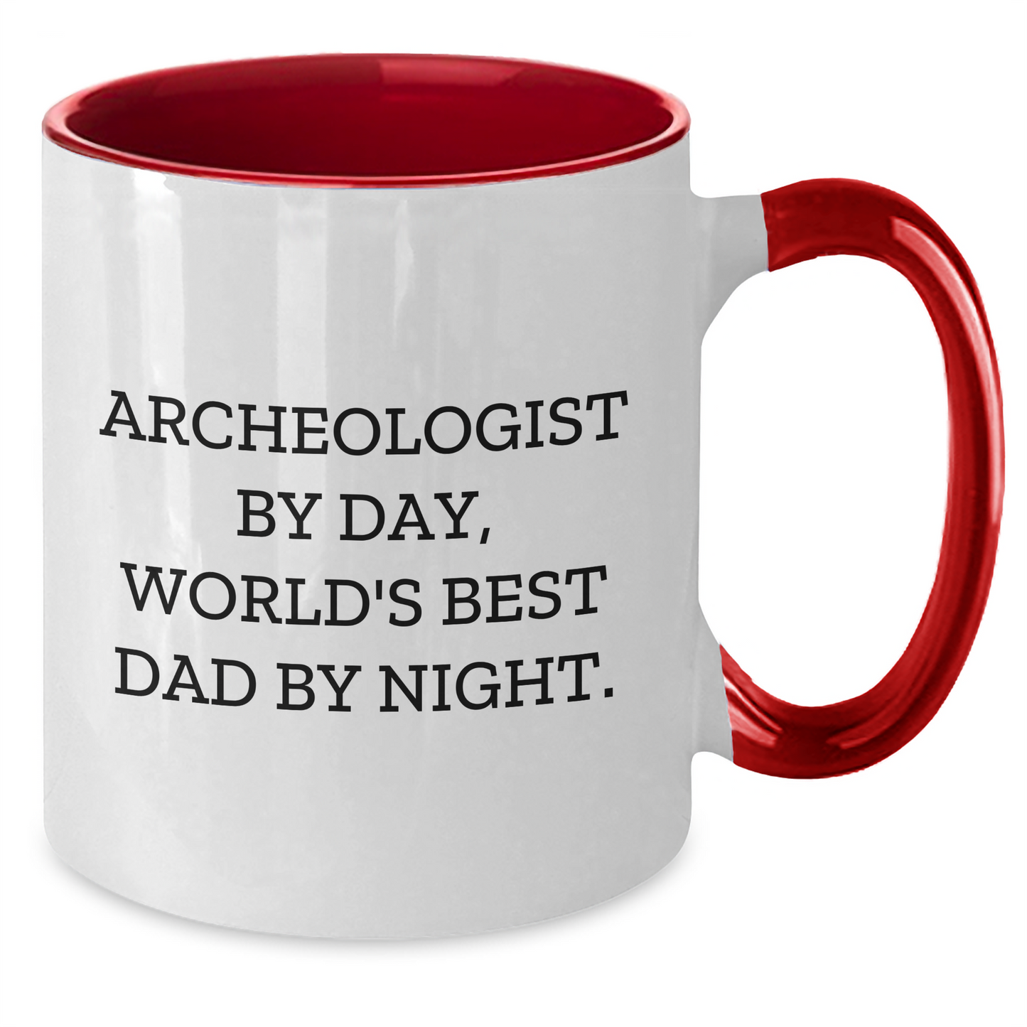Archeologist Gifts from Dad - Funny Two Tone Coffee Mugs for Men, Unique Graduation Presents for Him, Archeologist By Day, World's Best Dad By Night. - Additional
