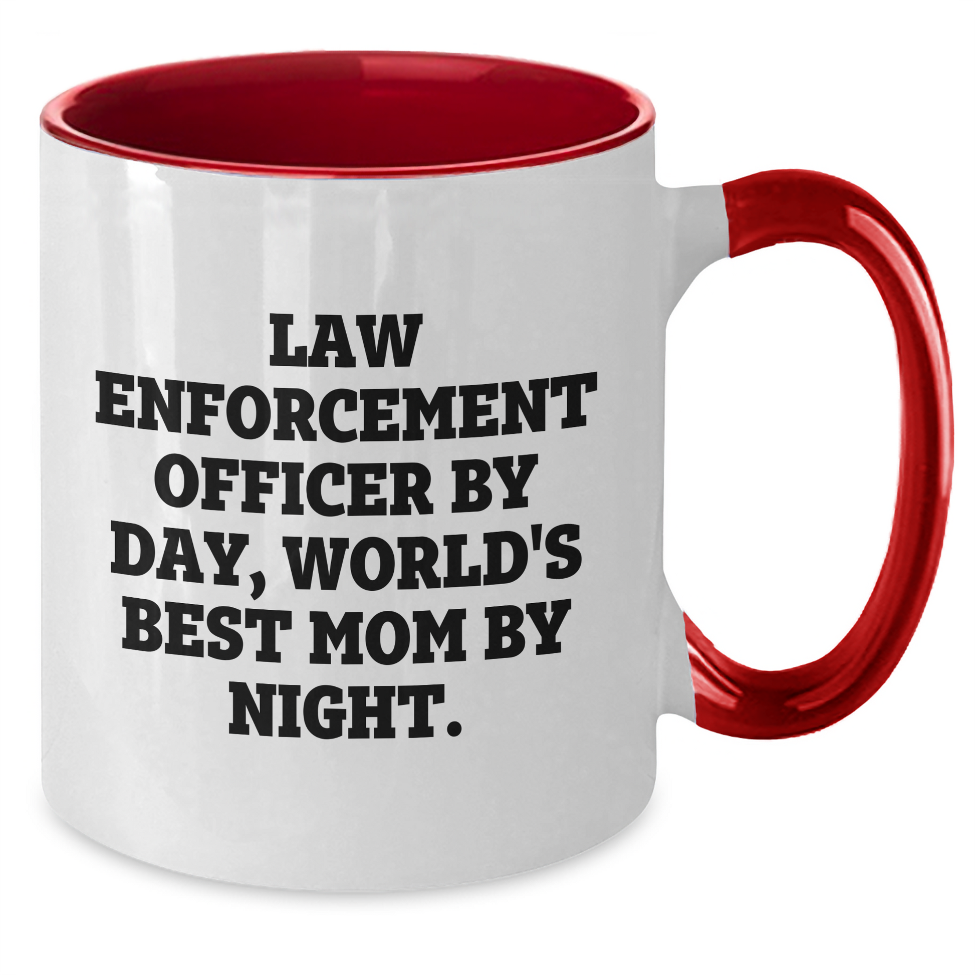 Funny Law Enforcement Officer Gifts - 'Law Enforcement Officer By Day, World's Best Mom By Night.' Two Tone Coffee Mug for Father's Day - Additional