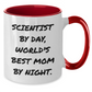 Funny Scientist Gifts - 'Scientist By Day, World's Best Mom By Night.' Two Tone Coffee Mug for Father's Day, Gifts from Mom - Additional