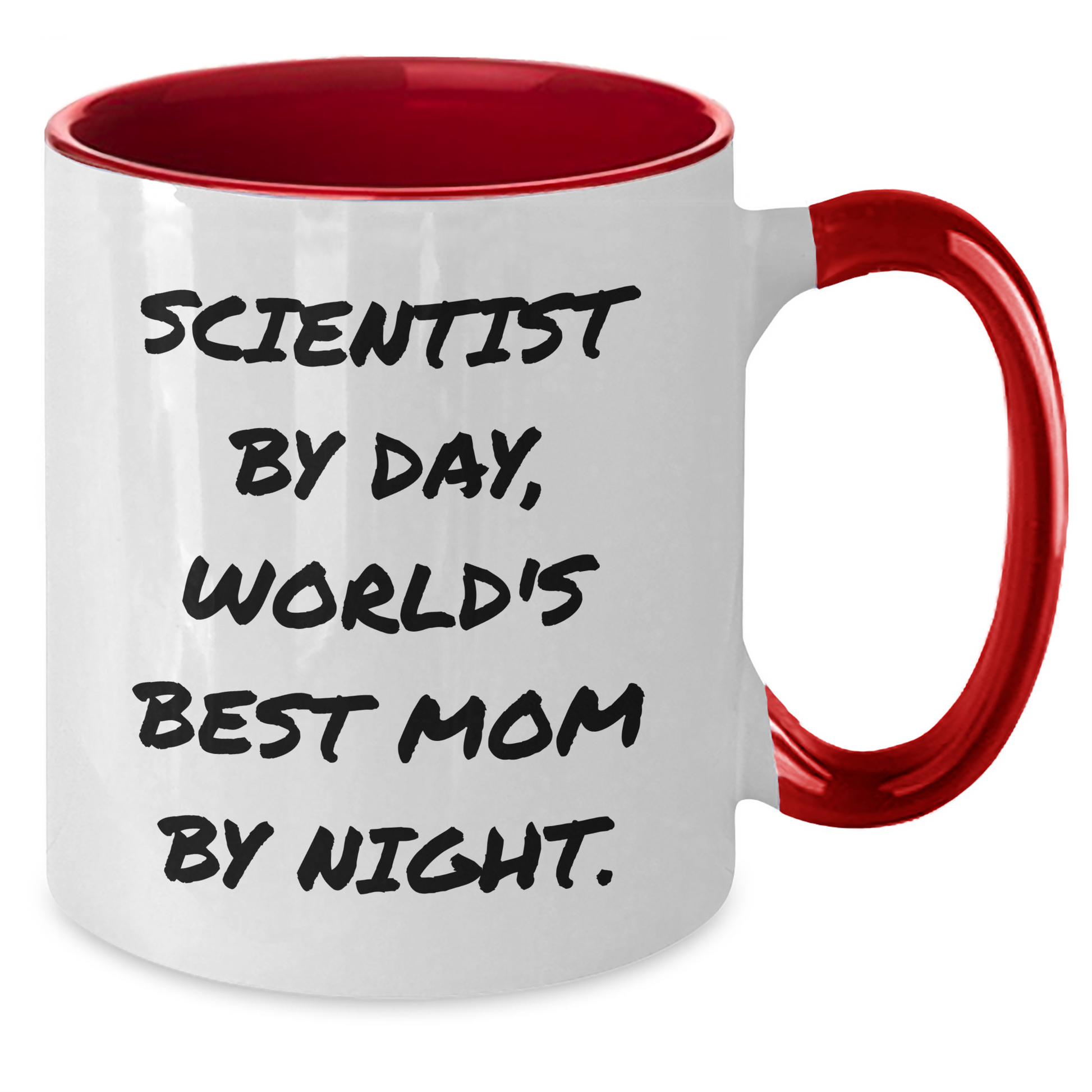Funny Scientist Gifts - 'Scientist By Day, World's Best Mom By Night.' Two Tone Coffee Mug for Father's Day, Gifts from Mom - Additional