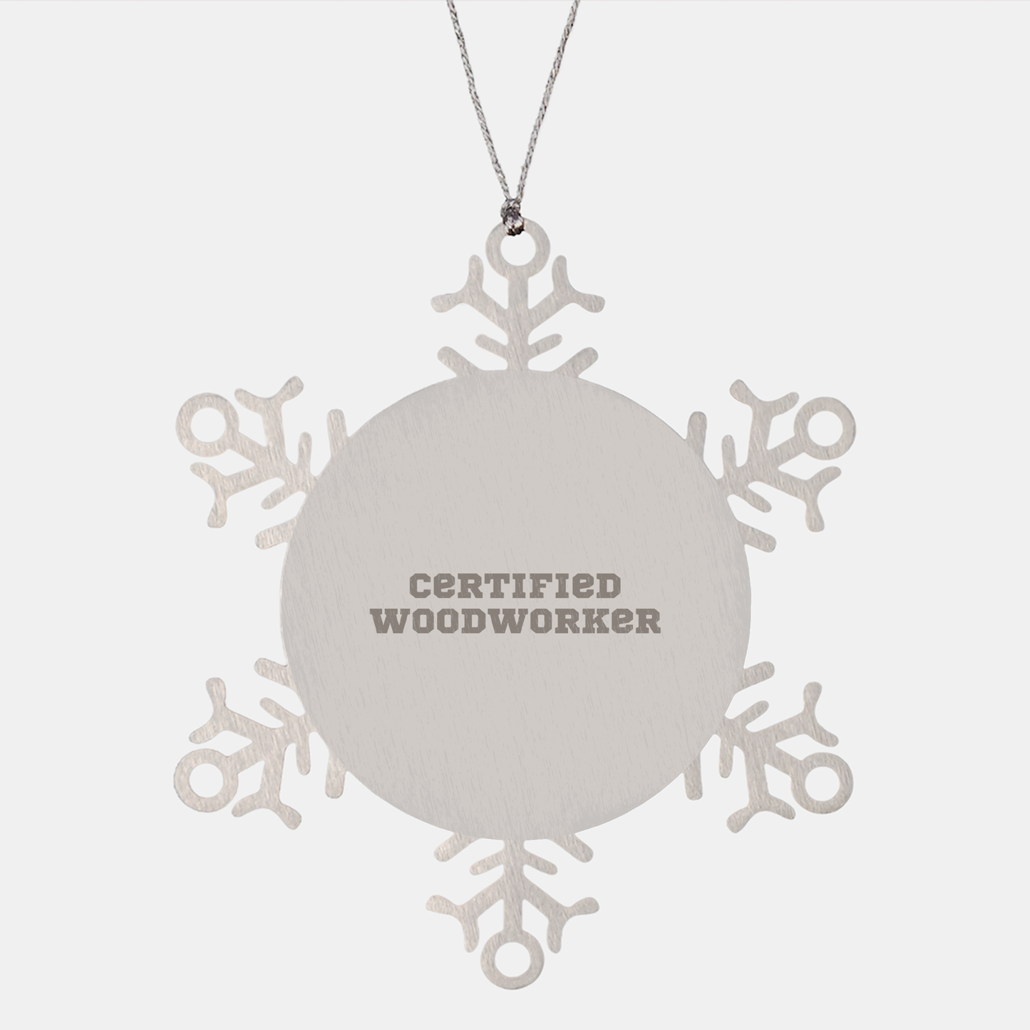 Woodworker's Snowflake Ornament, Gift from Friends to Family, 'Certified Woodworker's Joyful Message', 3.14 inches in Diameter, Shatterproof, Stainless Steel, Christmas Unique Gifts - Image 1