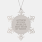 Author's Inspirational Quote Snowflake Ornament, Gifts from Mom for Author, Unique Christmas Unique Gifts - Image 1