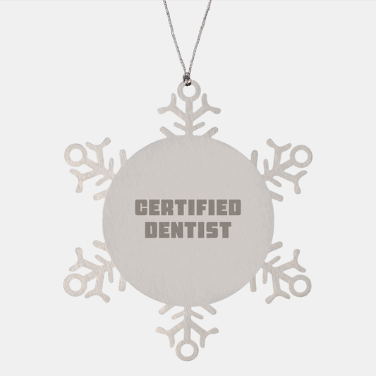 Dentist Gifts from Friends and Family - Snowflake Ornament for Christmas - 'Smile Brightly, Inside and Out' - Certified Dentist Quote - Image 1