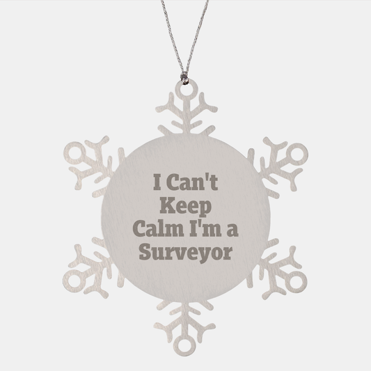 Funny Surveyor Gifts I Can't Keep Calm I'm A Surveyor Snowflake Ornament, Gifts for Men, Women, Friends, Coworkers, Family, Christmas Unique Presents - Image 1