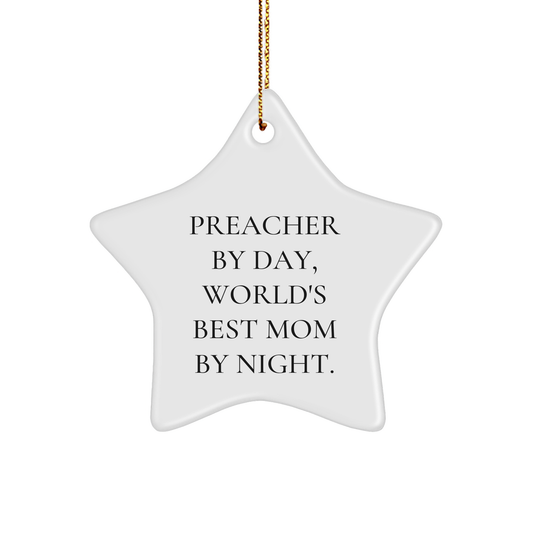 Preacher Star Ornament, Funny Quote Gifts from Men for Preacher, Christmas Unique Gifts - Image 1