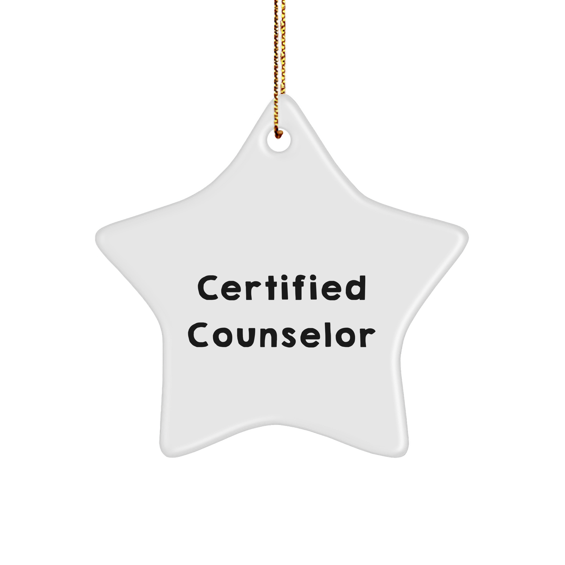 Counselor Gifts from Friends, 'You're a Star!' Certified Counselor Star Ornament, Christmas Unique Gifts for Counselors, Men, Women, Family - Image 1