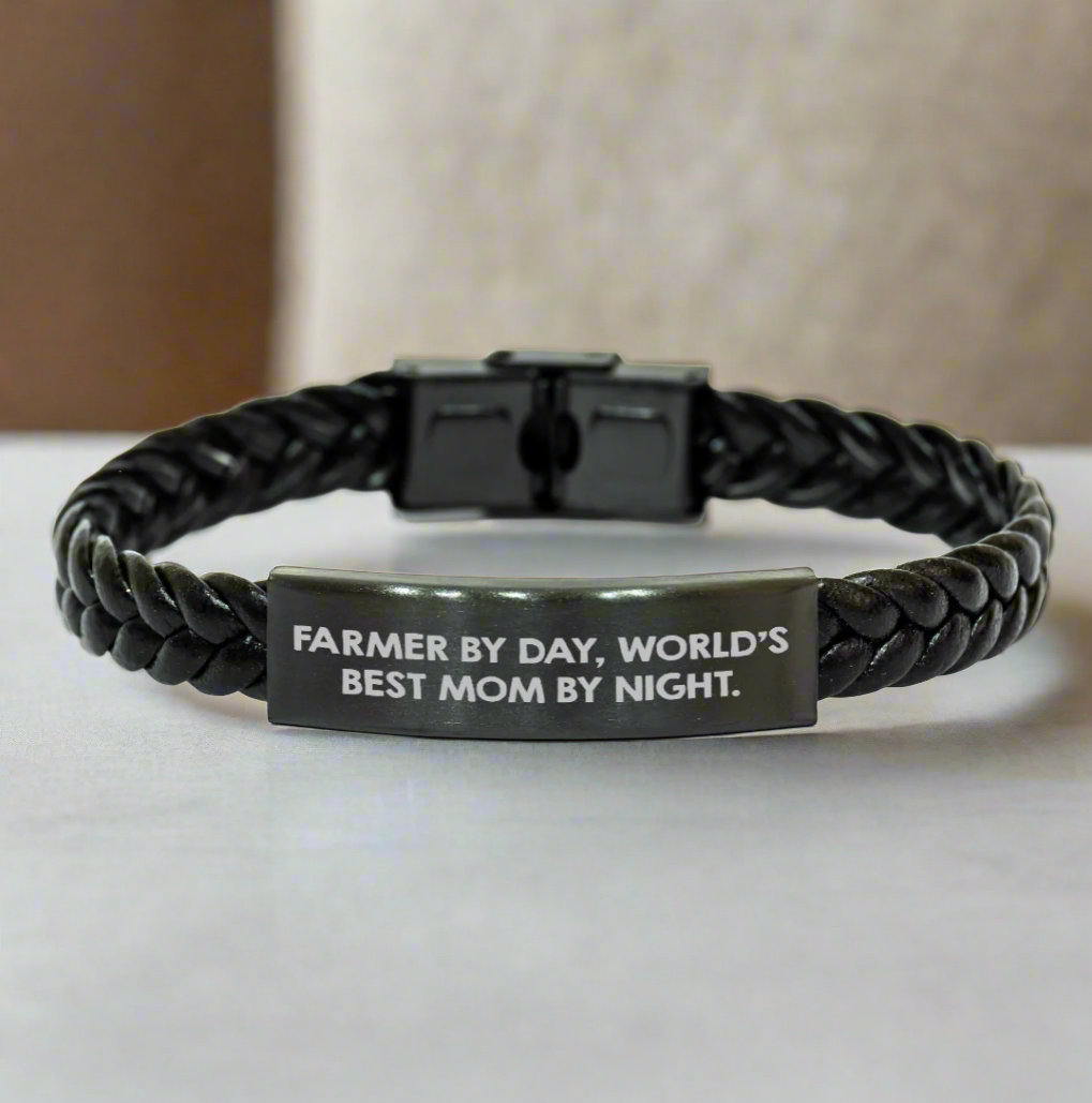 Farmer by Day, World's Best Mom by Night - Interlaced Leather Bracelet, Gifts from Men to Farmers, Unique Gifts