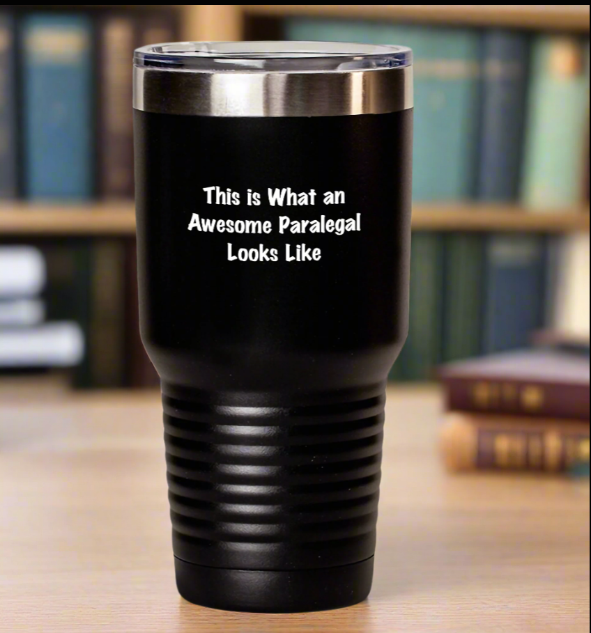 Gifts from Friends for Awesome Paralegal Graduates - This Is What An Awesome Paralegal Looks Like Tumbler, 20oz or 30oz Vacuum-Insulated, Stainless Steel/Powder Coating
