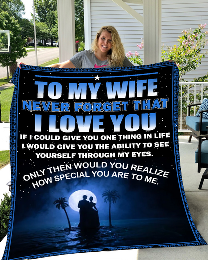 Wife Never Forget Fleece Blanket
