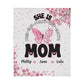 Personalized She Is Mom Fleece Blanket 50" x 60"