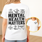 Mental Health Matters Shirt, End The Stigma Tshirt, Therapy Shirt, Motivational Gift, Introvert Shirt, Mental Health Awareness Shirt, Its ok