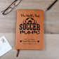 The World's Best Soccer Mom Leather Journal Notebook