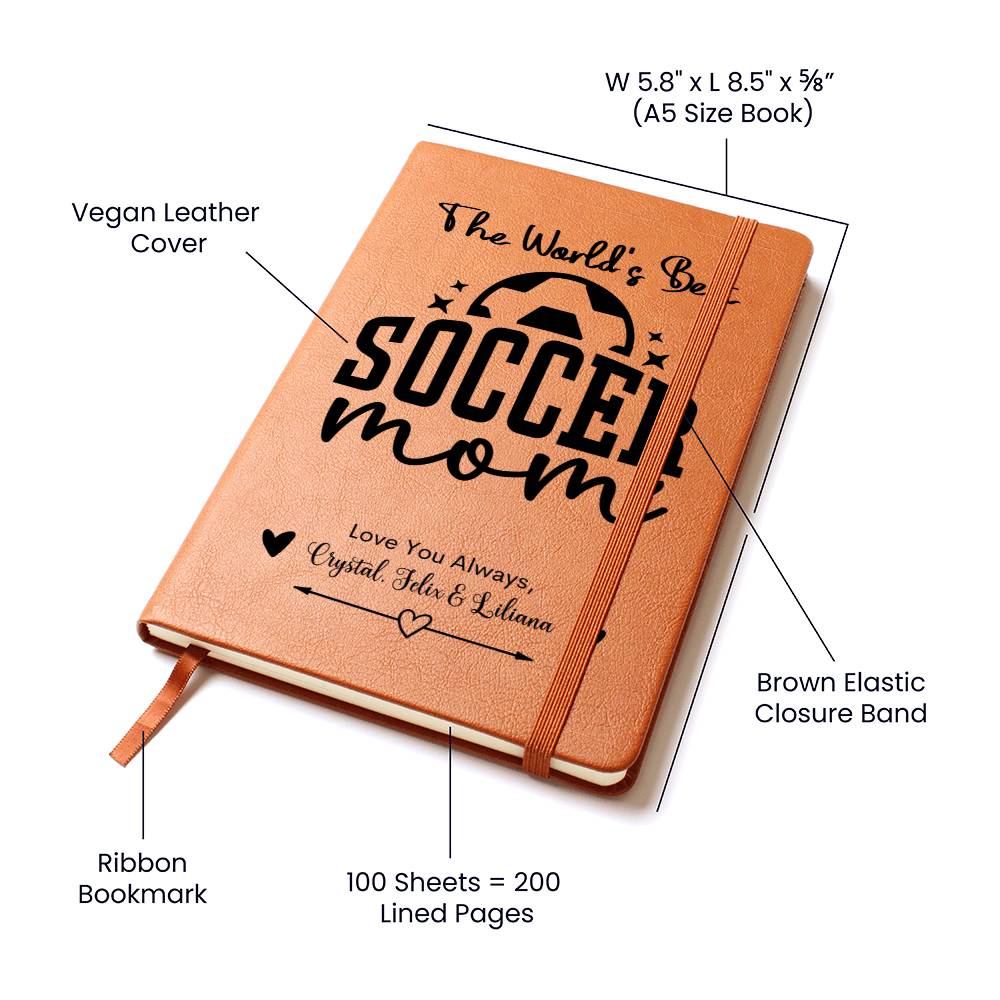 The World's Best Soccer Mom Leather Journal Notebook