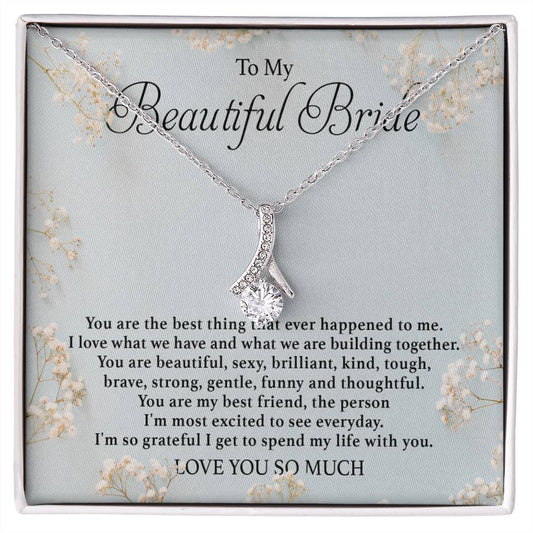 To My Beautiful Bride | You Are The Best | Alluring Beauty Necklace