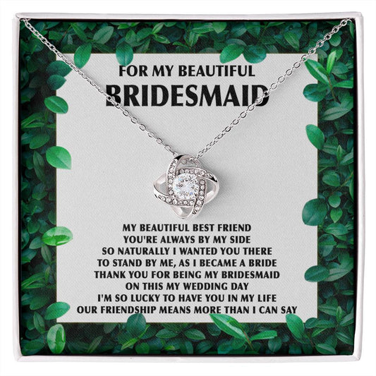 Beautiful Bridesmaid | Bestfriend | Love Knot Necklace