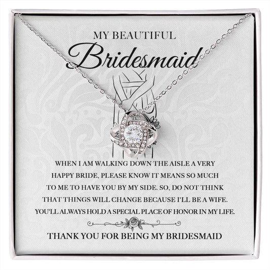 My Beautiful Bridesmaid | Thank You | Love Knot Necklace