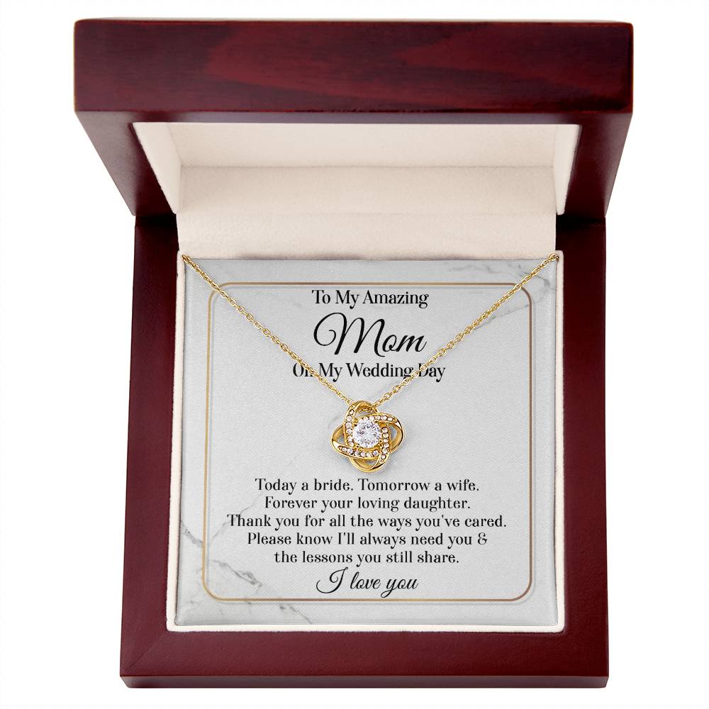 To My Amazing Mom | Today a Bride | Love Knot Necklace