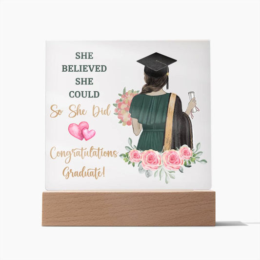 Graduation | She Believed She Could | Acrylic Square Plaque