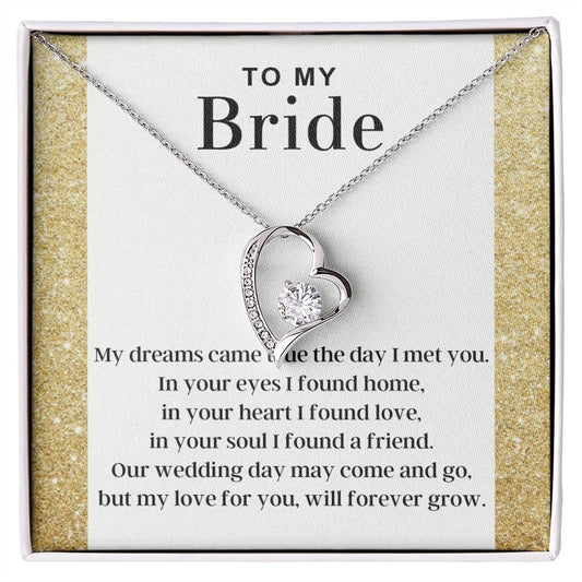 To My Bride | Dreams Came True | Forever Love Necklace