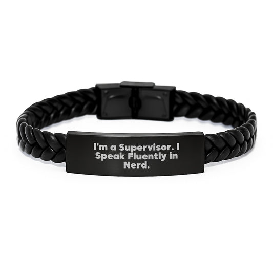 Funny Supervisor Gifts for Men - Interlaced Leather Bracelet with Quote 'I'm A Supervisor. I Speak Fluently In genius.' - Birthday Unique Gifts from Friends to Coworkers - Image 1