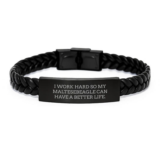 Funny Maltese Dog Gifts for Men - Interlaced Leather Bracelet I Work Hard So My Maltese Can Have A Better Life Gifts from Family and Friends on Birthday - Image 1