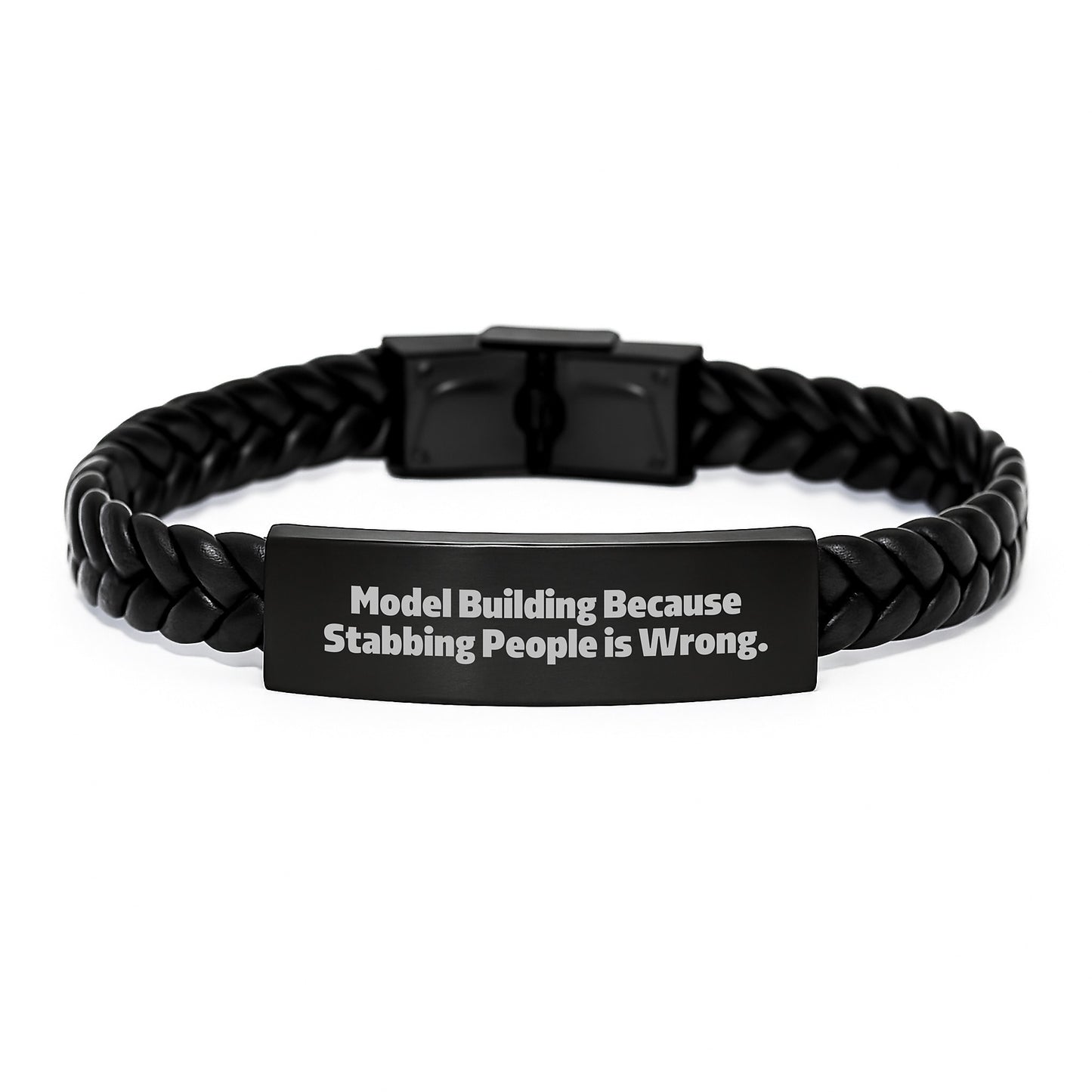 Funny Model Building Enthusiast Gifts, Interlaced Leather Bracelet, Model Building Because 'Stabbing People Is Wrong.' - Image 1