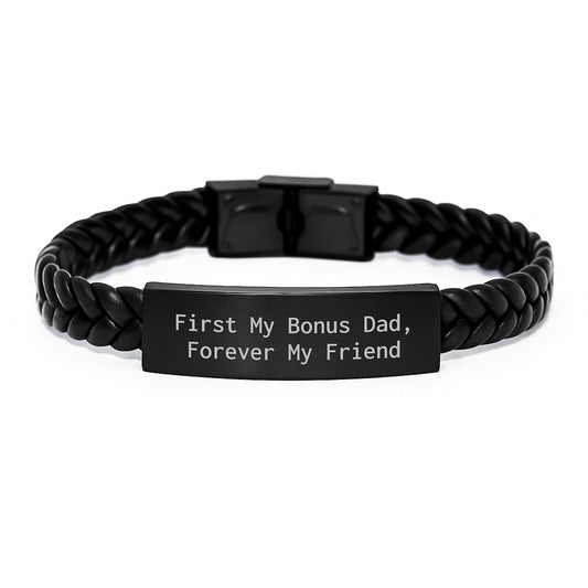 Funny Bonus Dad Gifts, Interlaced Leather Bracelet, Christmas Unique Gifts from Son to Dad - 'First My Bonus Dad, Forever My Friend' - Image 1
