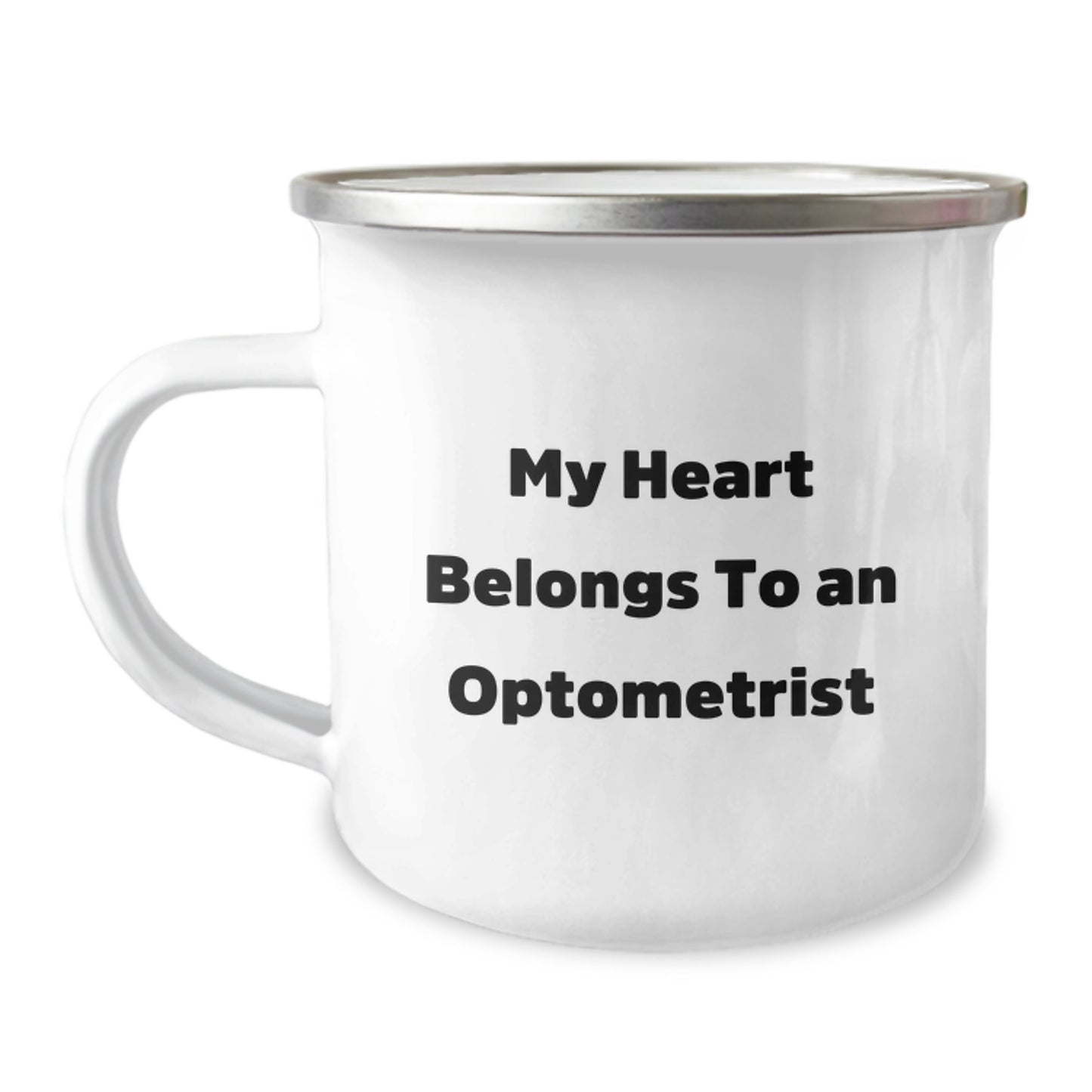 Funny Optometrist Gifts from Men to Friends - My Heart Belongs To An Optometrist Camping Mug for Christmas - Image 1