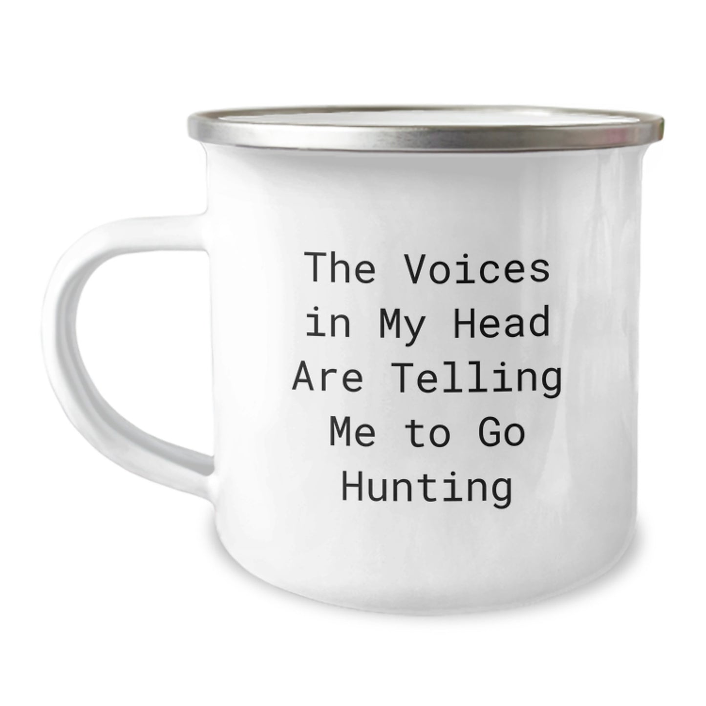 Funny Hunting Gifts from Friends for Men's Graduation, 'The Voices In My Head Are Telling Me To Go Hunting' Camping Mug, 12 oz Stainless Steel - Image 1