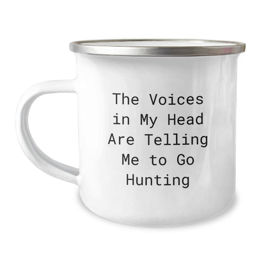 Funny Hunting Gifts from Friends for Men's Graduation, 'The Voices In My Head Are Telling Me To Go Hunting' Camping Mug, 12 oz Stainless Steel - Image 1