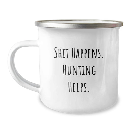 Funny Hunting Gifts for Men - Shit Happens. Hunting Helps. Christmas Unique Mugs for Camping Lovers from Friends and Family - Image 1