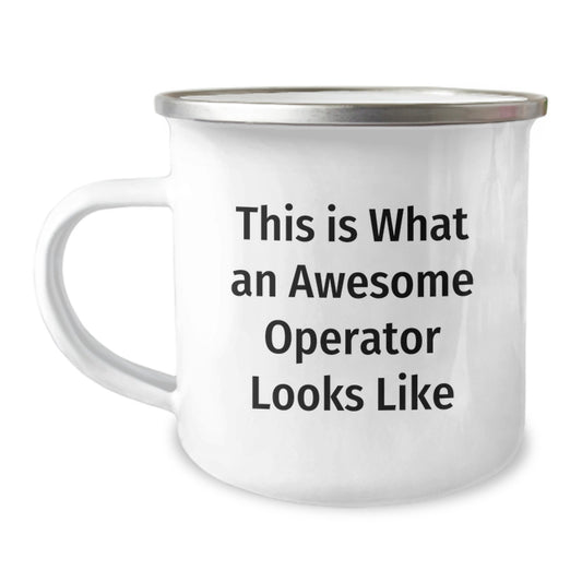 Operator Gifts from Friends, Awesome Operator Camping Mug for Men, 'This Is What An Awesome Operator Looks Like' Inspirational Graduation Unique Gifts - Image 1