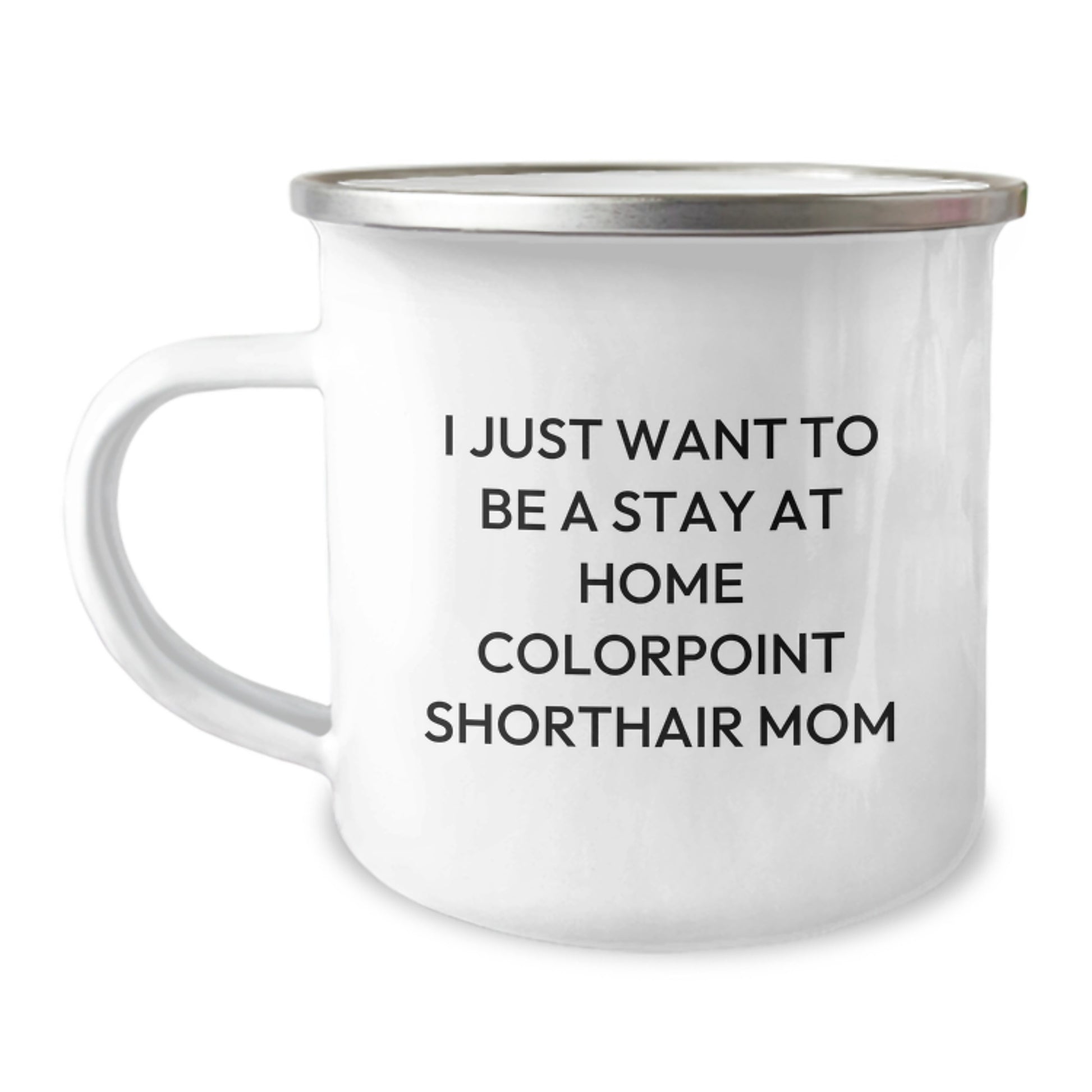 Funny Colorpoint Shorthair Cat Gifts from Mom for Birthday Unique Mug Camping - Image 1