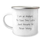 Funny Analyst Gifts for Men - Christmas Unique Mugs from Friends - I Am An Analyst. To Save Time Let's Just Assume I'm Never Wrong. Quote Camping Mug - Image 1
