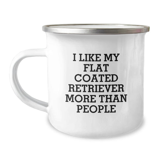 Funny Flat Coated Retriever Dog Gifts from Friends - I Like My Flat Coated Retriever More Than People Birthday Camping Mug for Flat Coated Retriever Dog Lovers - Image 1