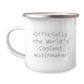 Funny Watchmaker Christmas Unique Gifts from Friends, Unique Camping Mug, World's Coolest Watchmaker Quote Men, Women, Family - Image 1