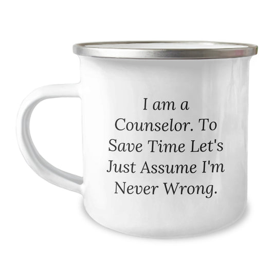 Cute Counselor Gifts from Friends - 'I'm Never Wrong' Humorous Camping Mug for Counselor - Christmas Unique Presents - Image 1
